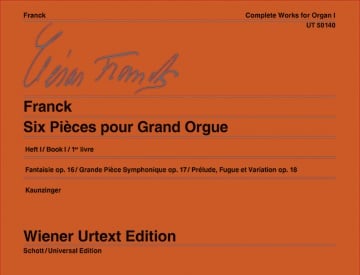 Franck: Complete Works for Organ Volume 1 published by Wiener Urtext